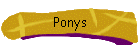 Ponys