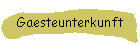 Gaesteunterkunft